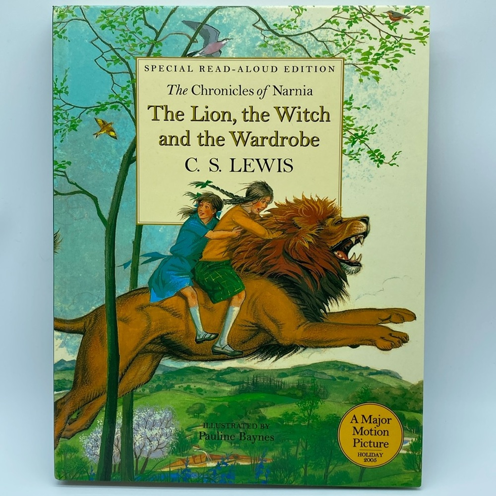 The Lion, the Witch and the Wardrobe by C.S. Lewis Special Read-Aloud Edition